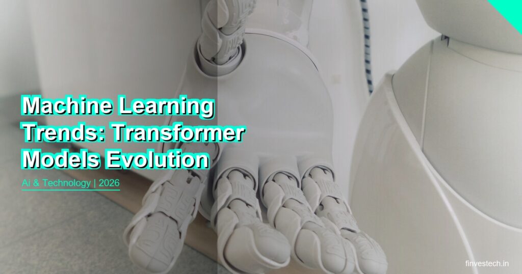 Machine Learning Trends: Transformer Models Evolution