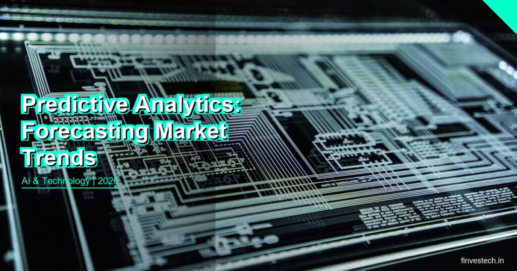 Predictive Analytics: Forecasting Market Trends