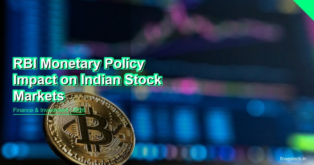 RBI Monetary Policy Impact on Indian Stock Markets